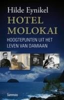 Hotel Molokai / druk 1: hoe Damiaan een thuis gaf aan de melaatsen Memories