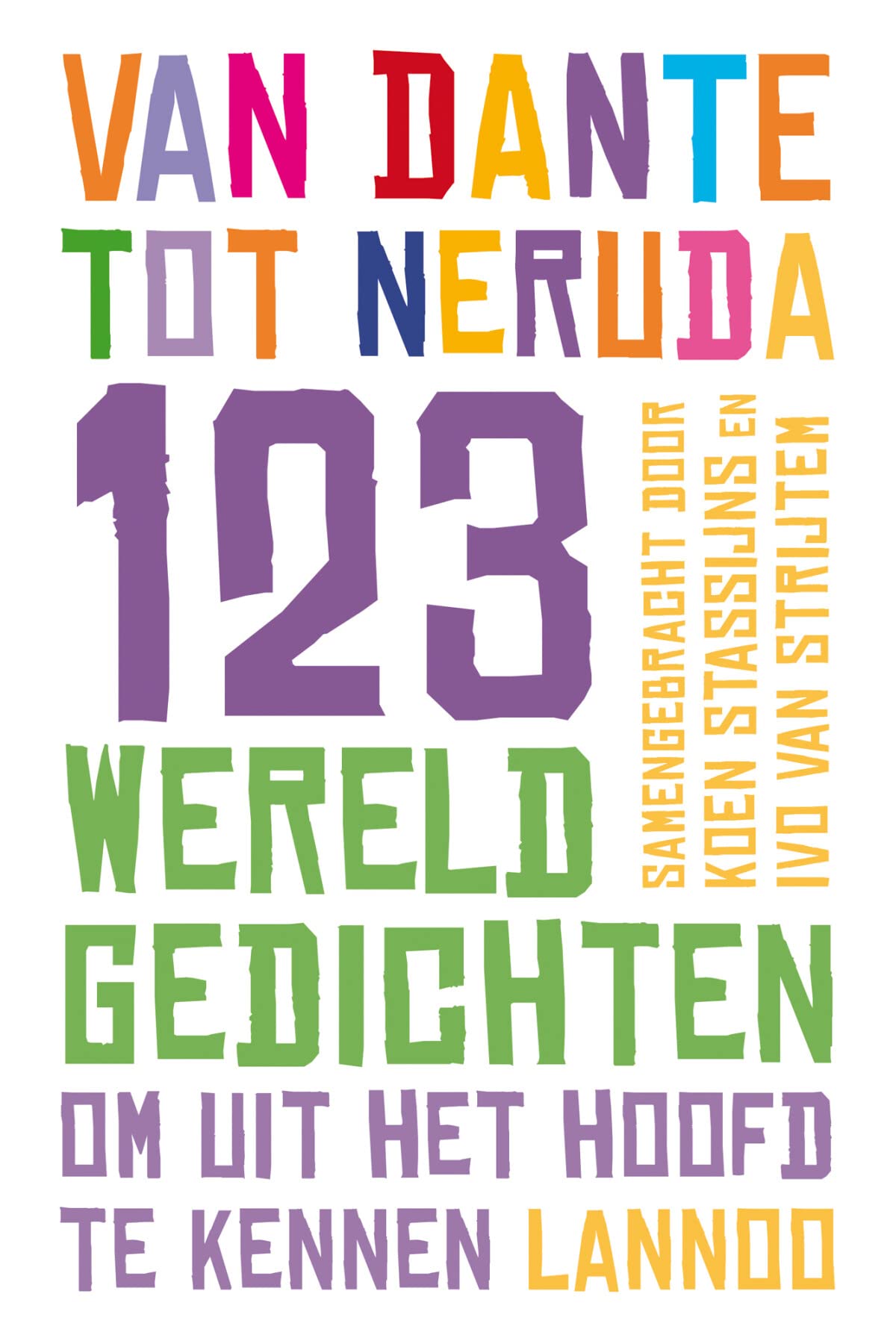 Van Dante tot Neruda: 123 wereld gedichten Poetry