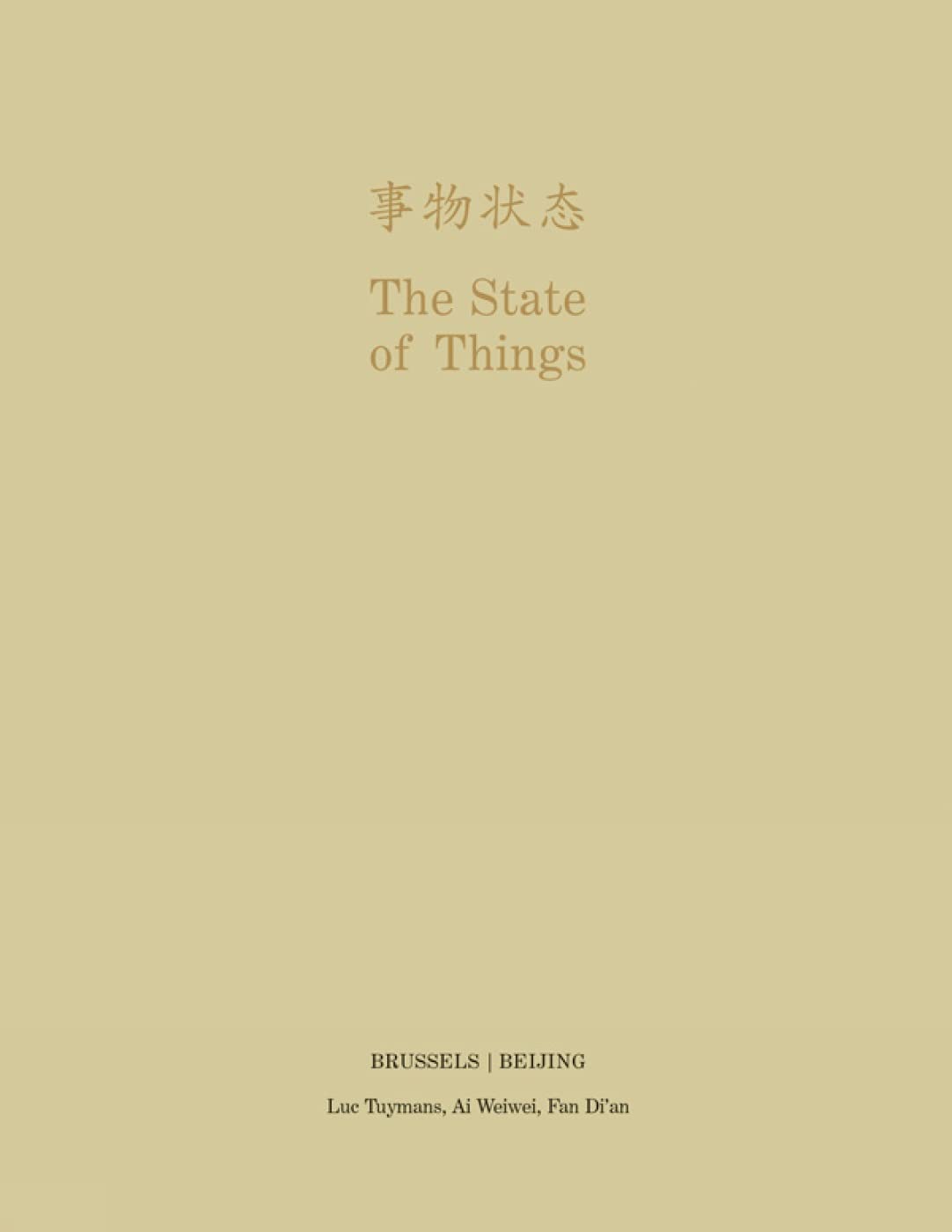 The State of Things - Brussels/Beijing /anglais book