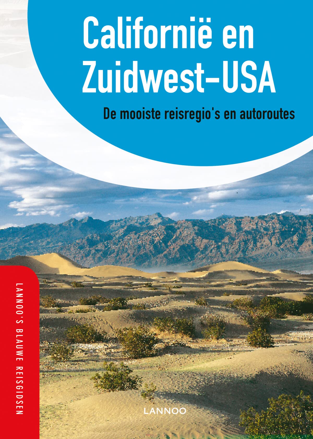 Lannoo's Blauwe Reisgids Californië en Zuidwest-USA book