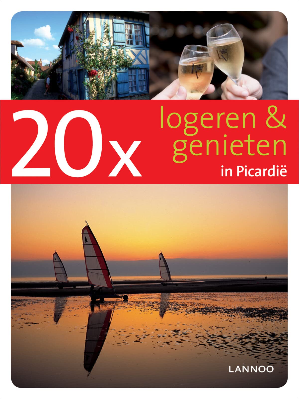 20 x logeren & genieten in Picardië book