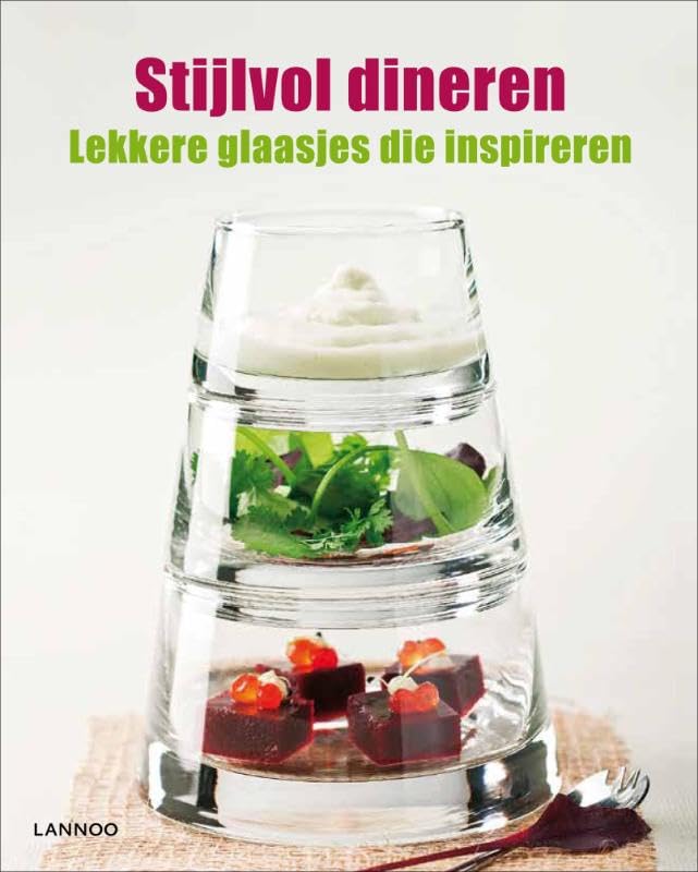 Stijlvol dineren: Lekkere glaasjes die inspireren Leisure, Home & Garden