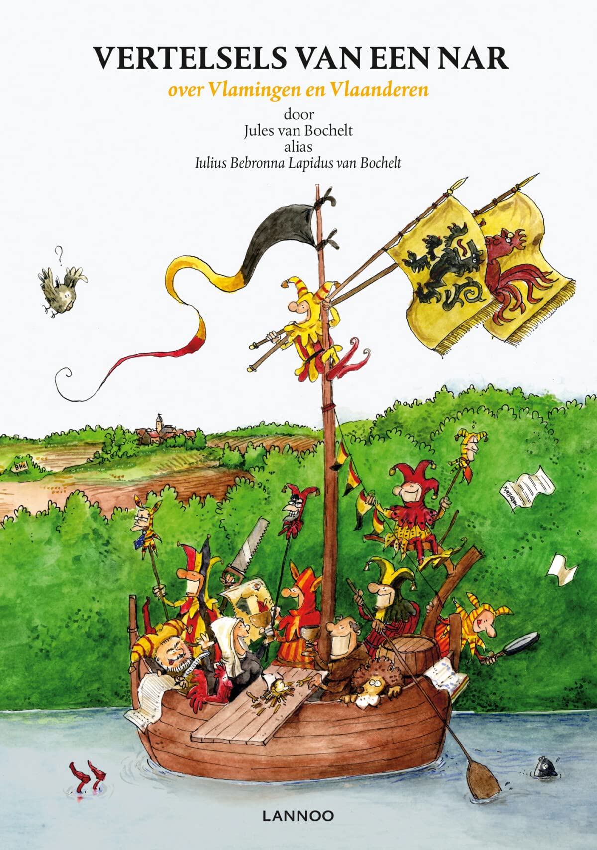 Vertelsels van een nar: Over Vlamingen en Vlaanderen book