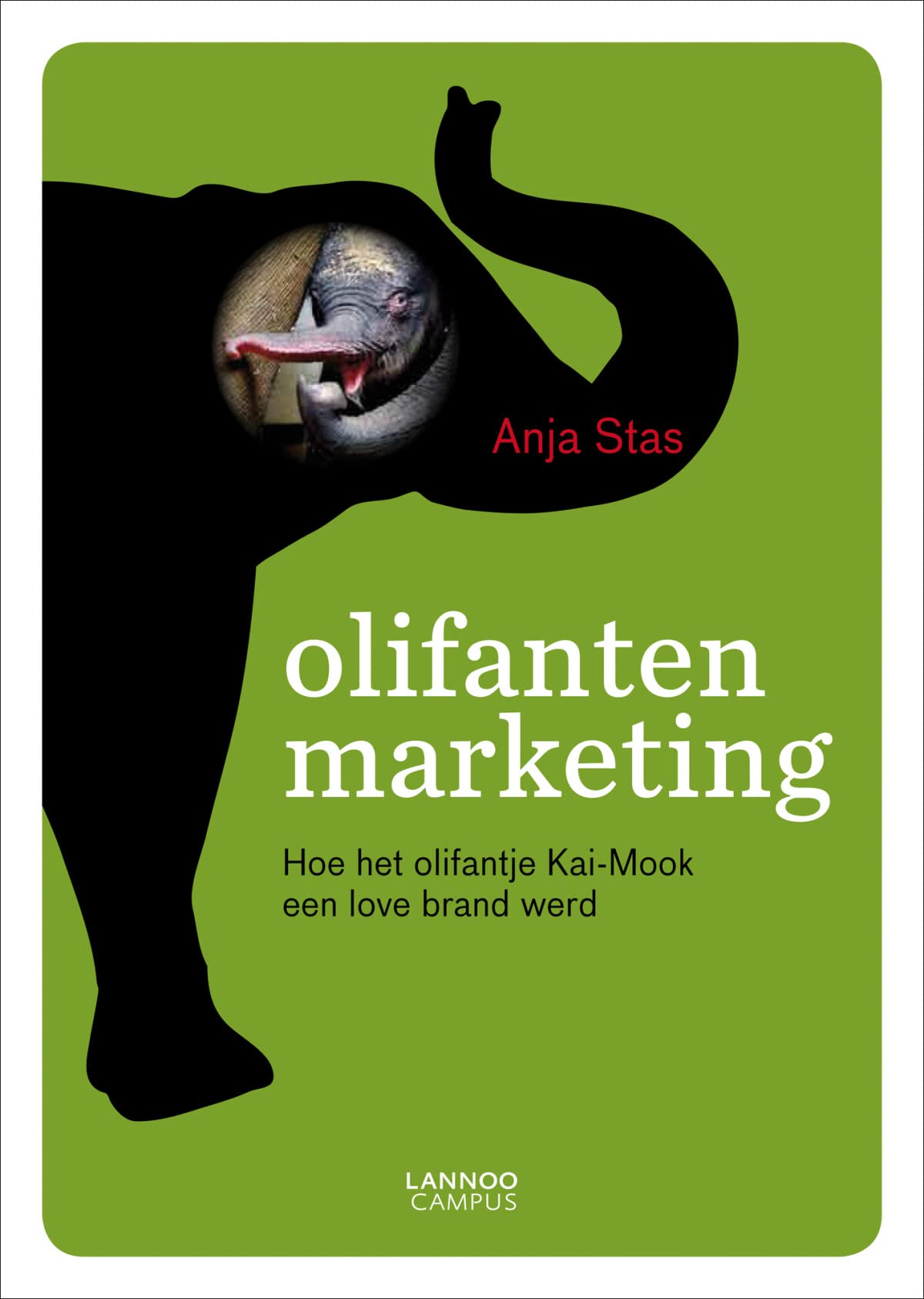 Olifantenmarketing: Hoe het olifantje Kai-Mook een love brand werd Business, Finance & Career