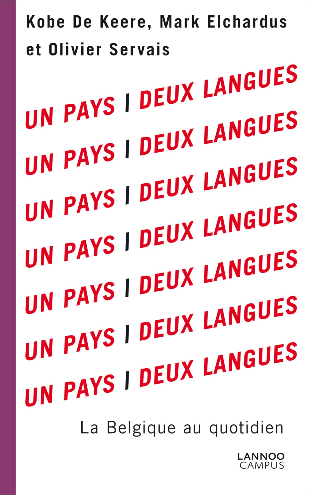 Un pays, deux langues: La Belgique au quotidien Books