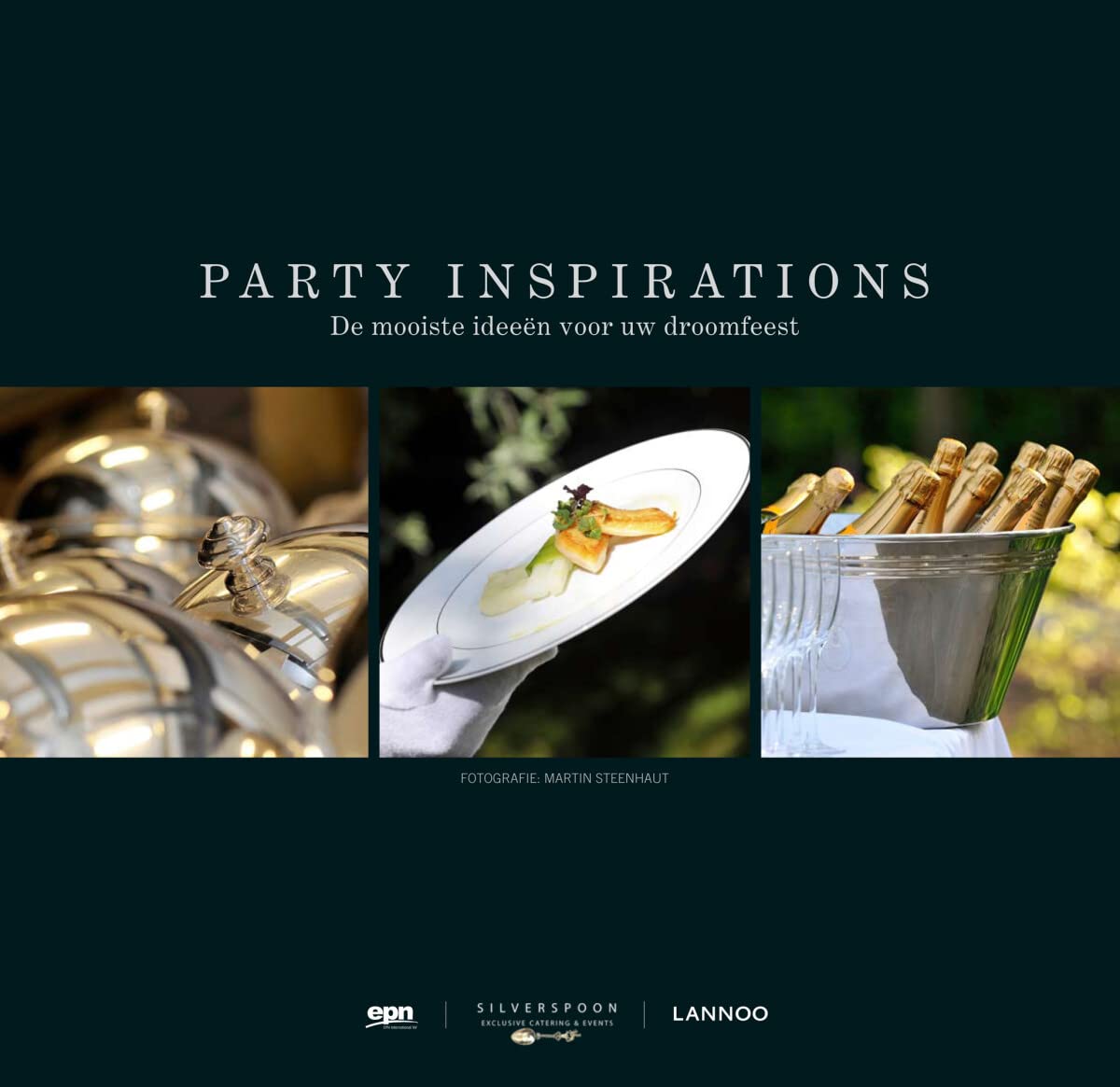 Party Inspirations: The Most Beautiful Ideas for Your Dream Party book