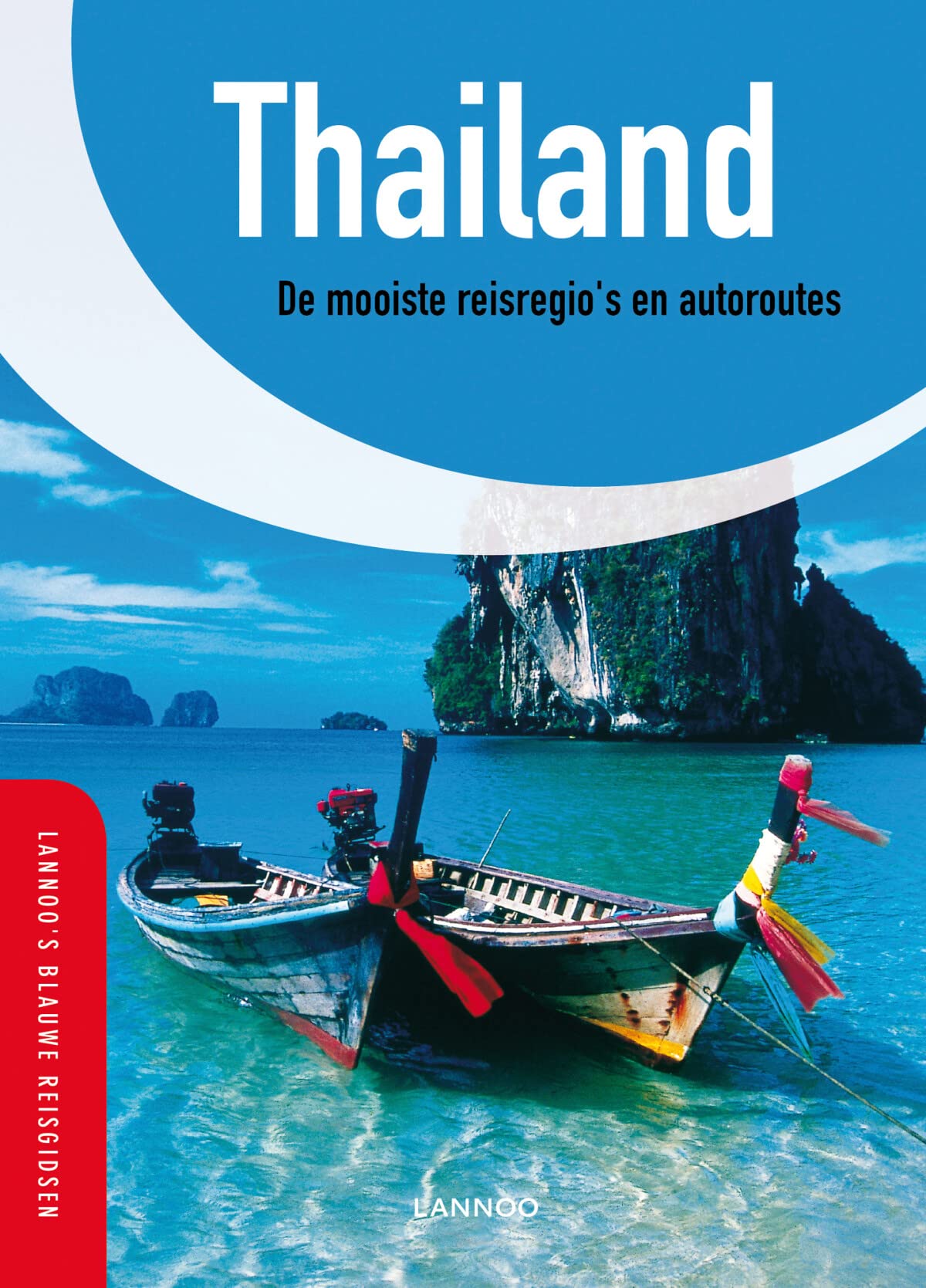 Lannoo's Blauwe Reisgids Thailand book