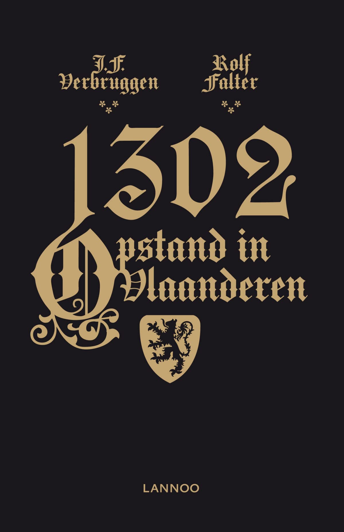 1302: opstand in Vlaanderen Politics & History