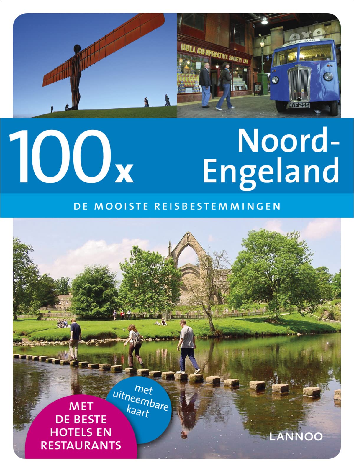 100 X Noord-Engeland: de mooiste reisbestemmingen (Dicht-bij-huisgidsen) Leisure, Home & Garden