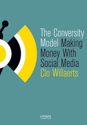 The Conversity Model: Making money with social media book