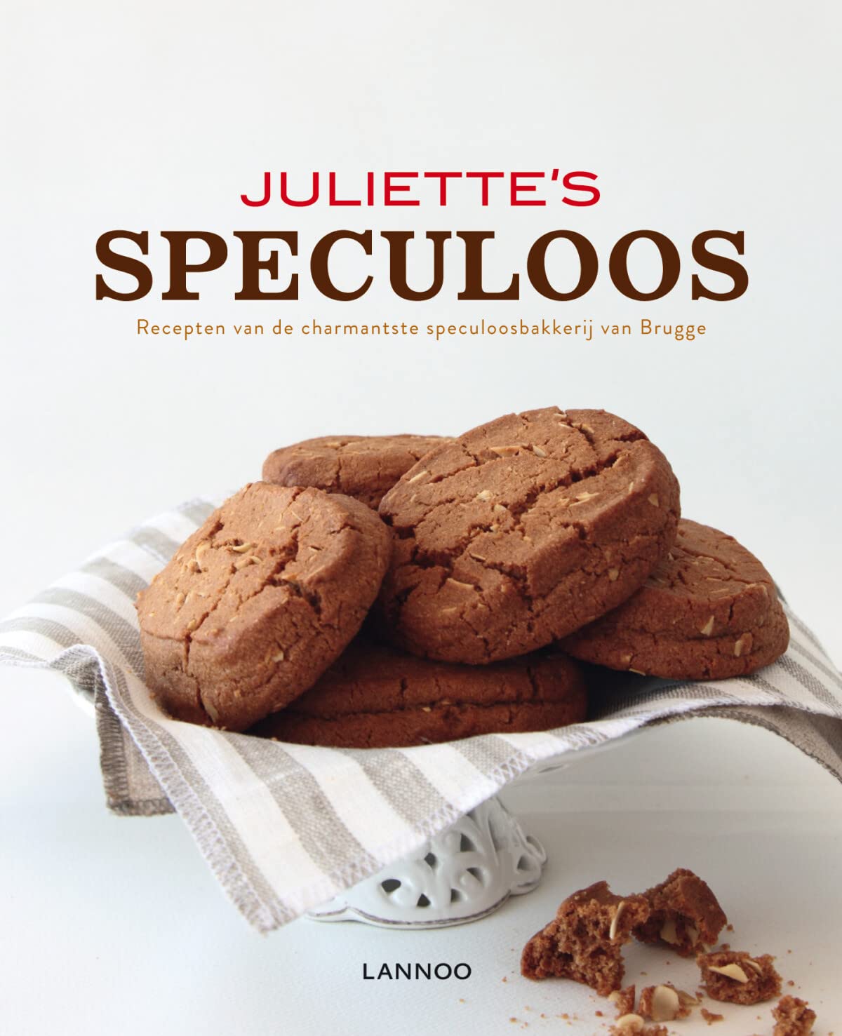 Juliette's speculoos: Recepten van de charmantste speculoosbakkerij van Brugge book