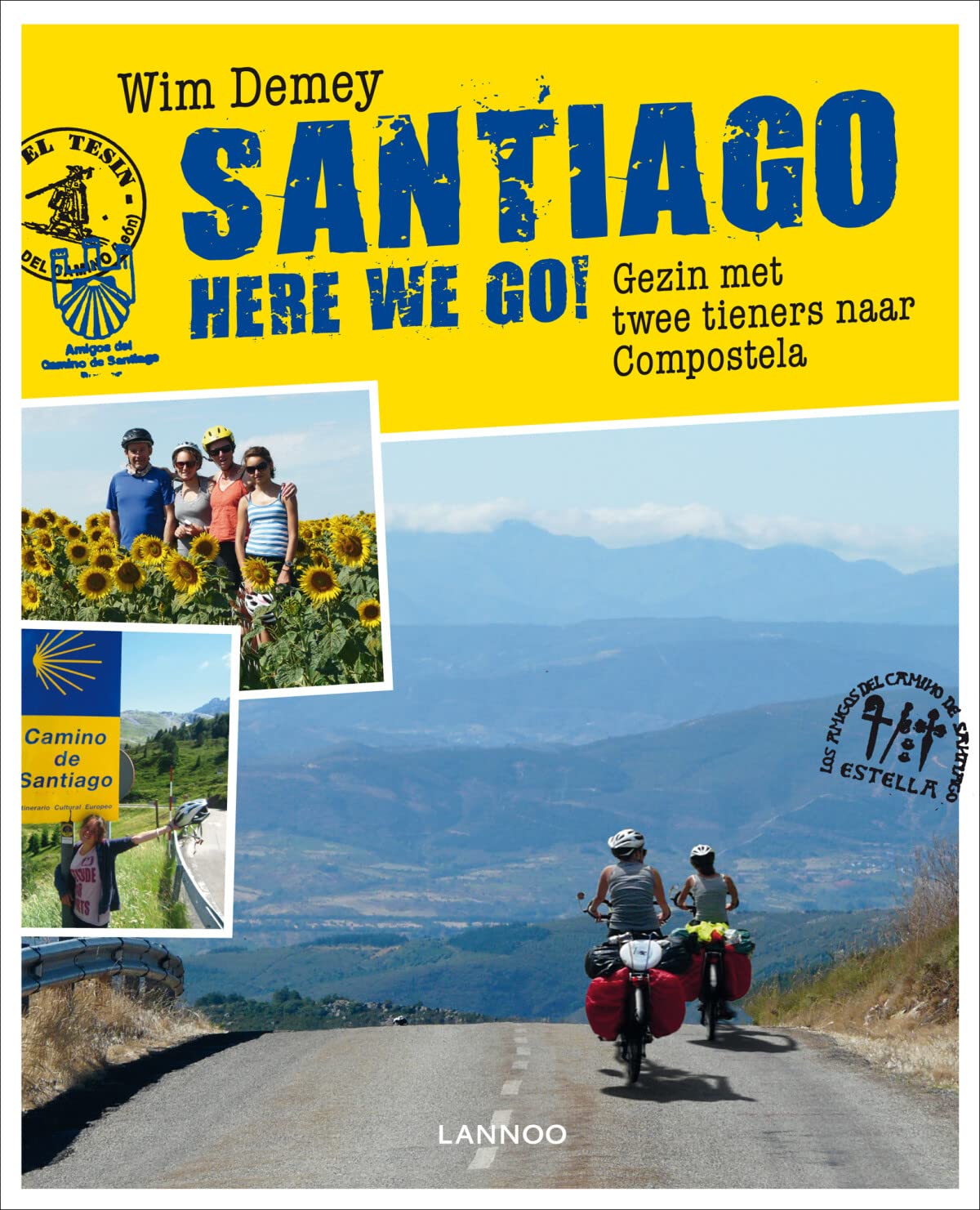 Santiago, here we go!: gezin met twee tieners naar Compostela book