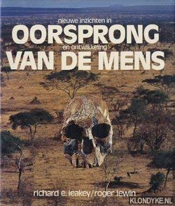 Nieuwe inzichten in oorsprong en ontwikkeling van de mens Books