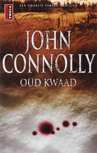 Oud kwaad: een Charlie Parker Thriller book