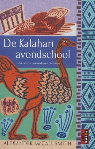 De Kalahari avondschool / druk 3 (Ramotswe (4)) Books