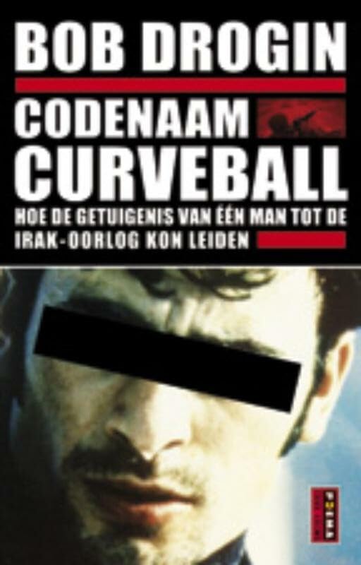 Poema pocket Codenaam Curveball: de spionnen, leugens en blunders die tot een oorlog leidden book