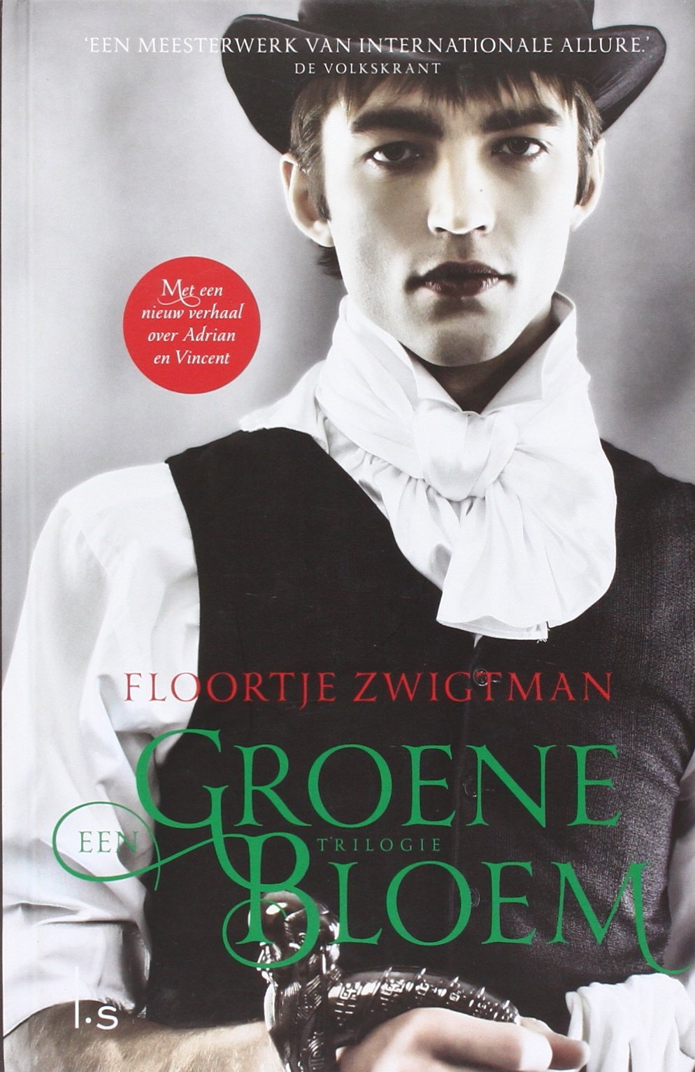 Een groene bloem: schijnbewegingen; tegenspel; spiegeljongen (Een groene bloem, 1-3) Fiction