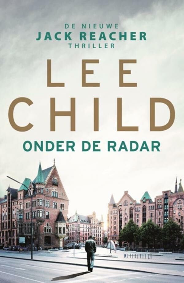 Onder de radar (Jack Reacher, 21) Action & Adventure