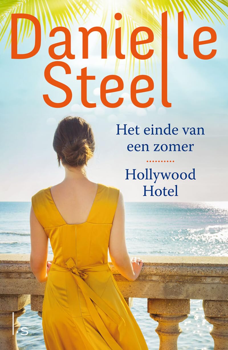 Het einde van een zomer ; Hollywood hotel: Zomeromnibus Contemporary literature Books