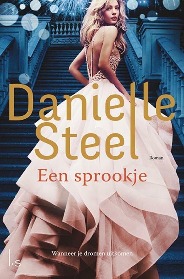 Een sprookje: wanneer je dromen uitkomen book