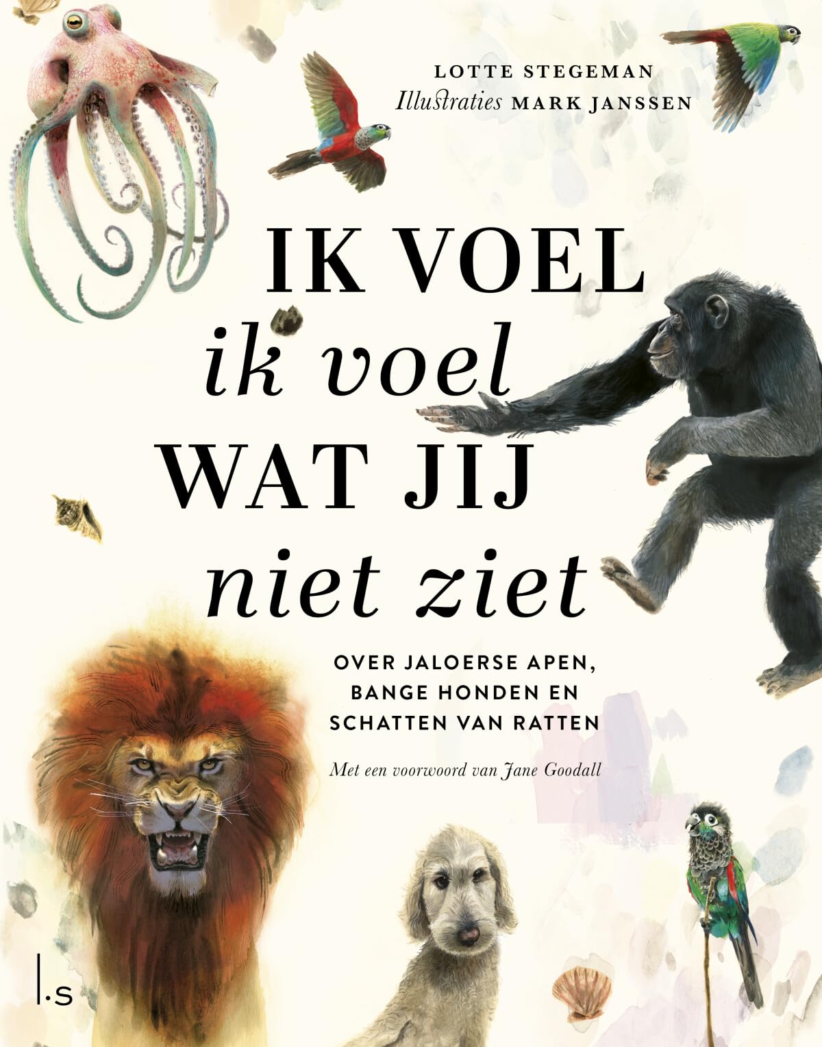 Ik voel ik voel wat jij niet ziet: over jaloerse apen, bange honden en schatten van ratten Tiptoi & Games