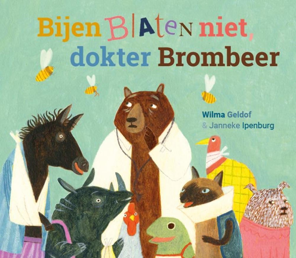 Bijen blaten niet, dokter Brombeer book