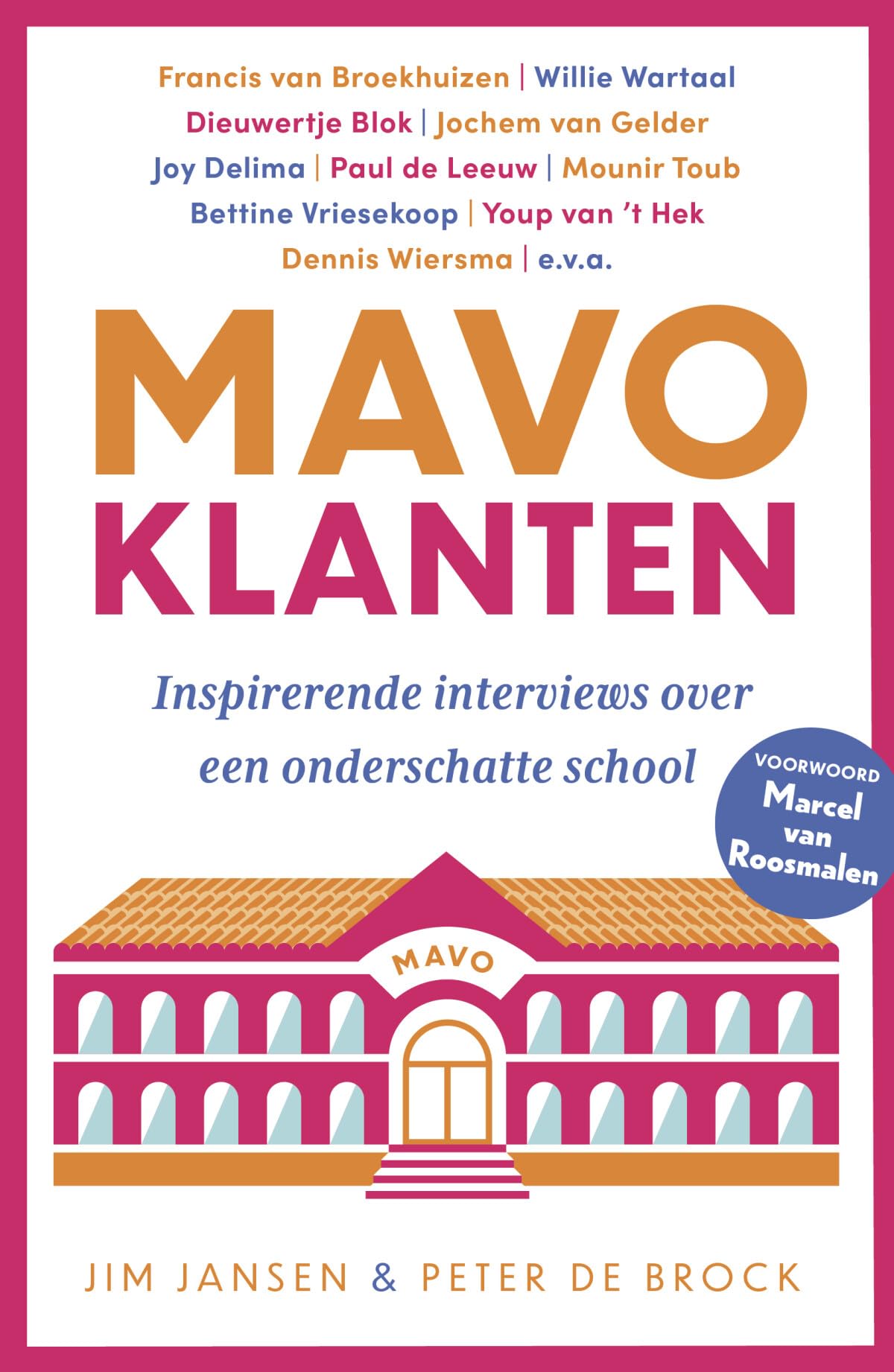 Mavoklanten: Inspirerende interviews over een onderschatte school Books