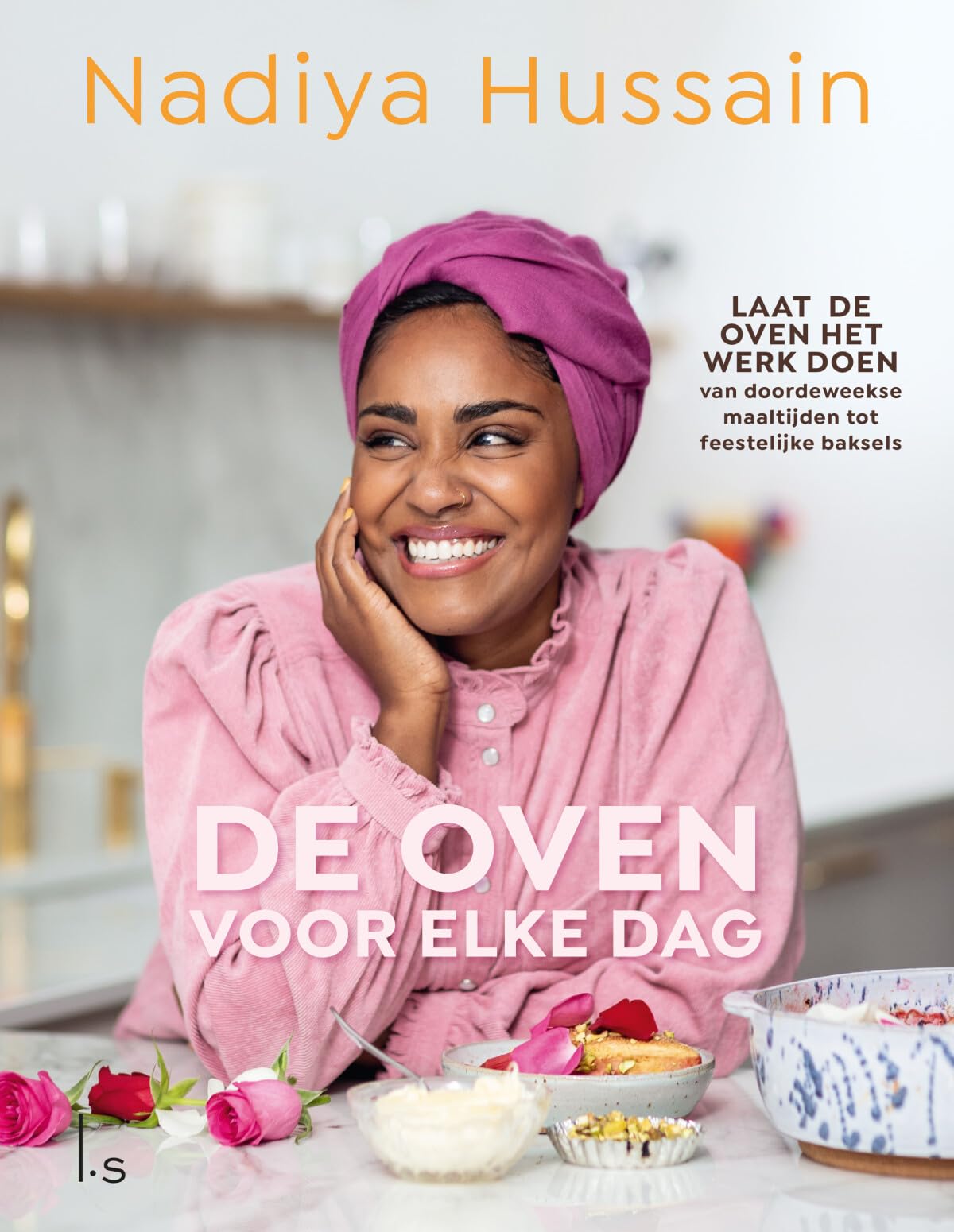 De oven voor elke dag: laat de oven het werk doen : van doordeweekse maaltijden tot feestelijke baksels book