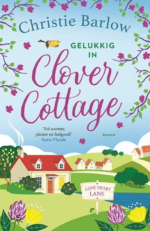 Gelukkig in Clover Cottage (Love Heart Lane, 3) Contemporary literature