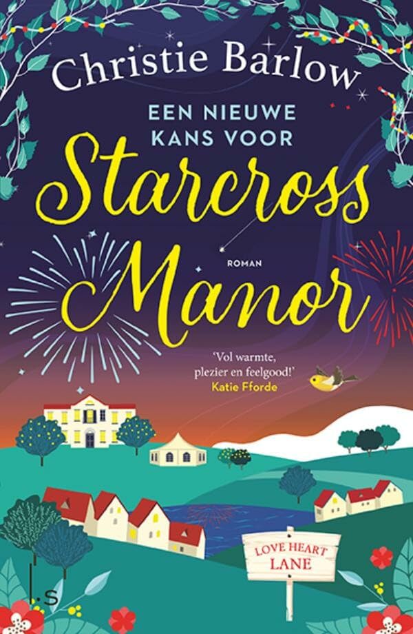 Een nieuwe kans voor Starcross Manor (Love Heart Lane, 4) book