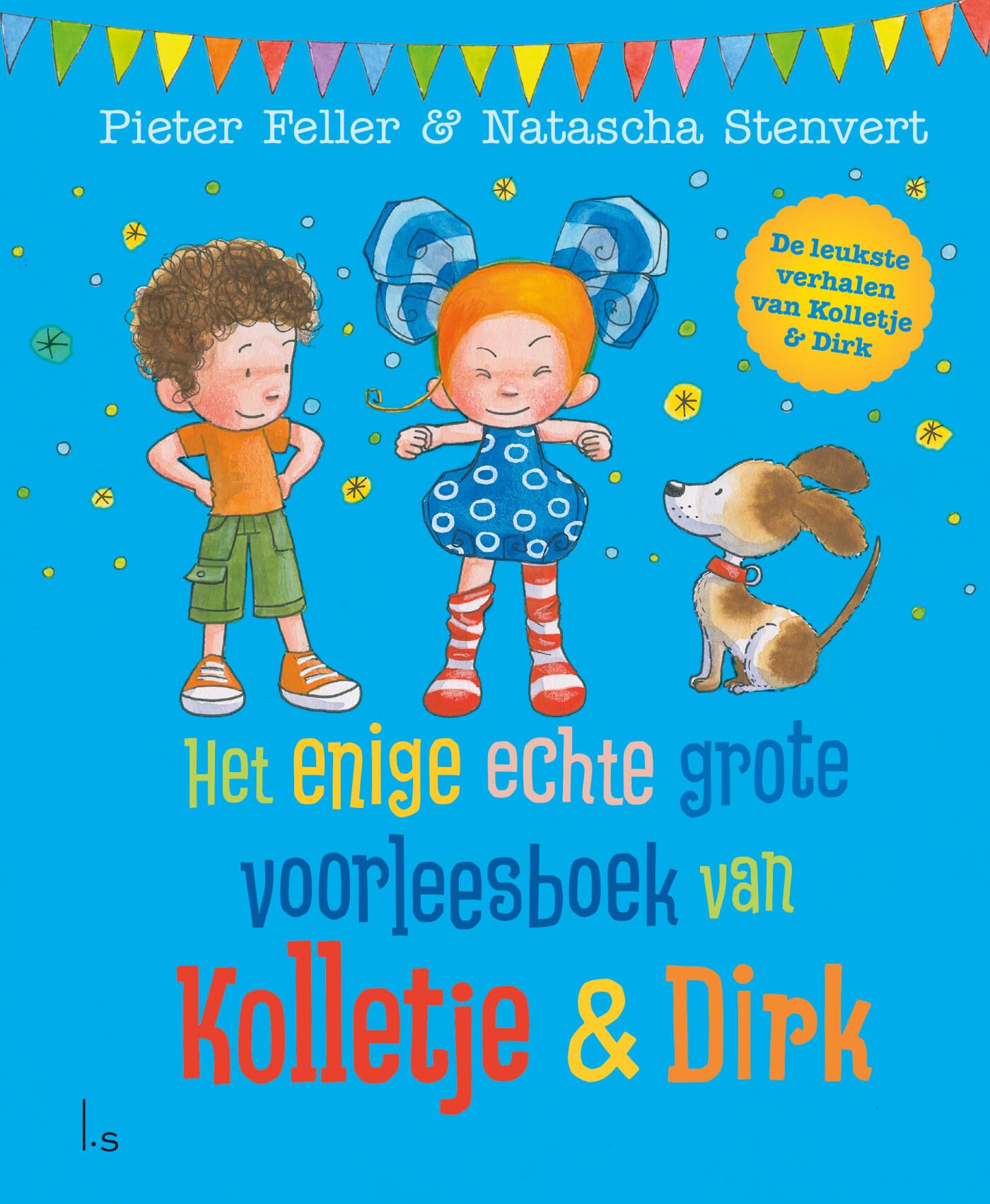 Het enige echte grote voorleesboek van Kolletje & Dirk Non-fiction