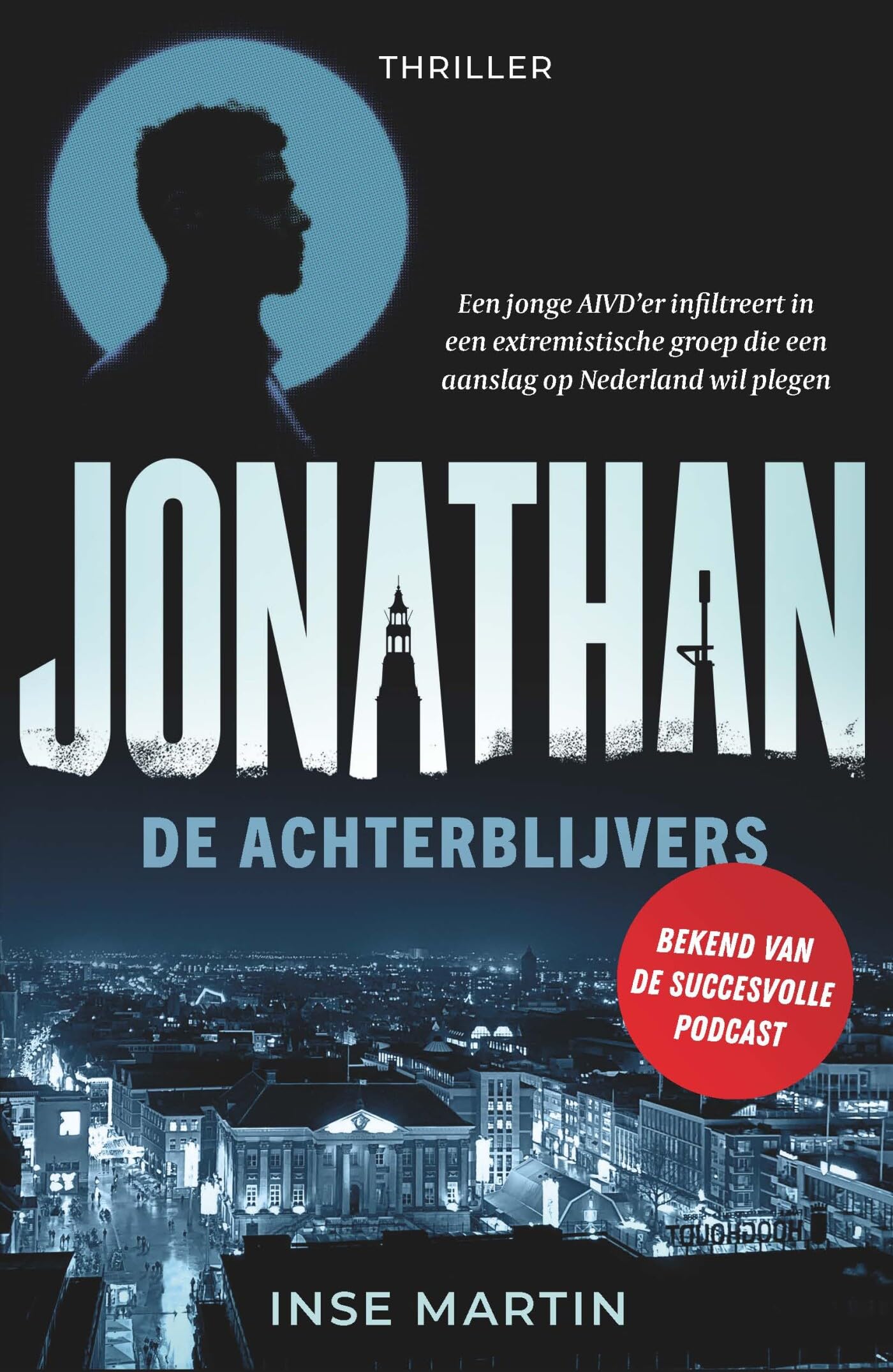 De achterblijvers (Jonathan, 1) Action & Adventure