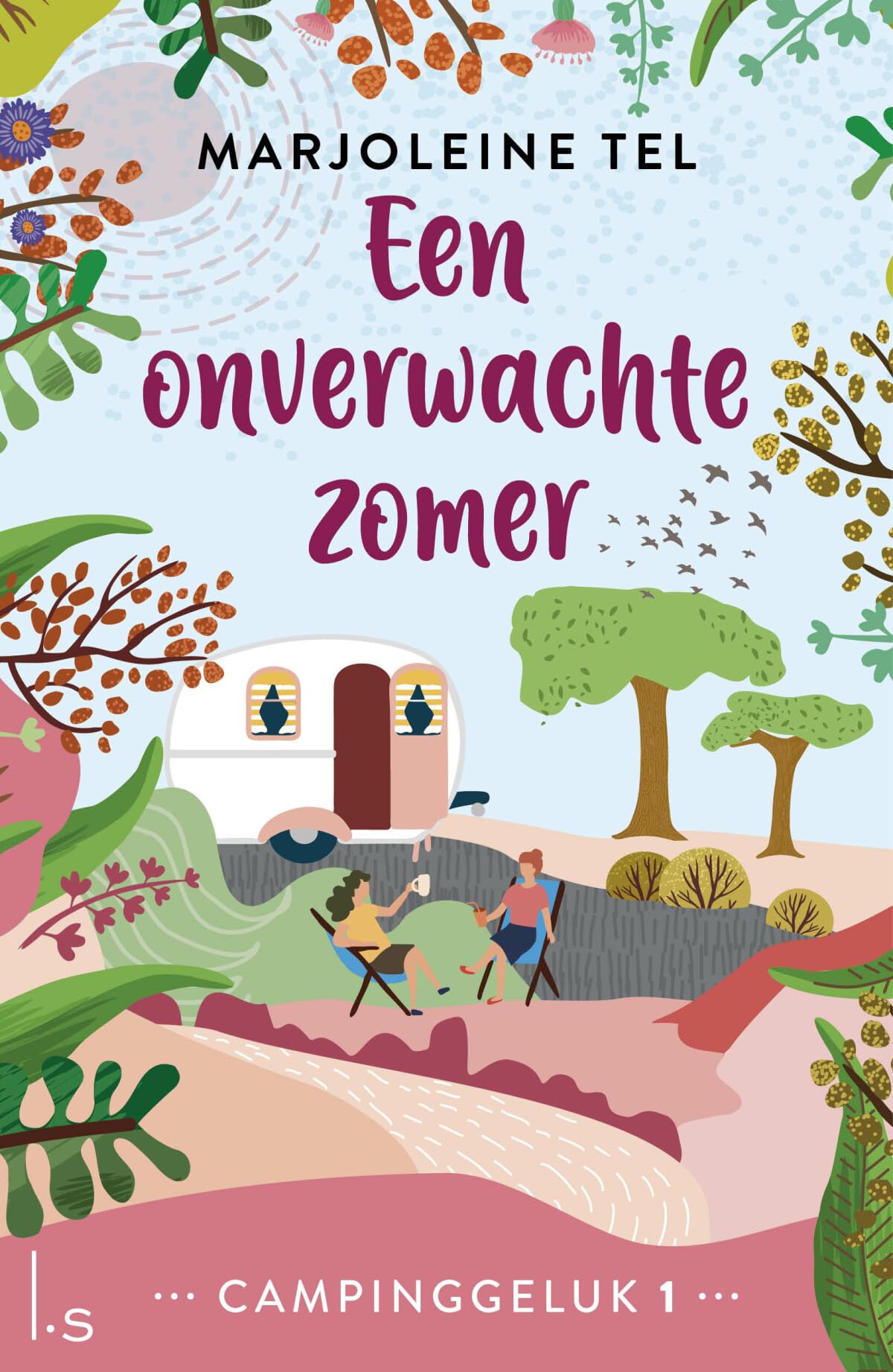 Een onverwachte zomer (Campinggeluk, 1) Contemporary literature
