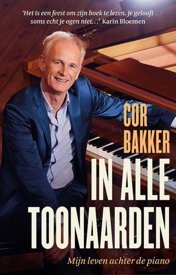 In alle toonaarden: mijn leven achter de piano Media & Communication