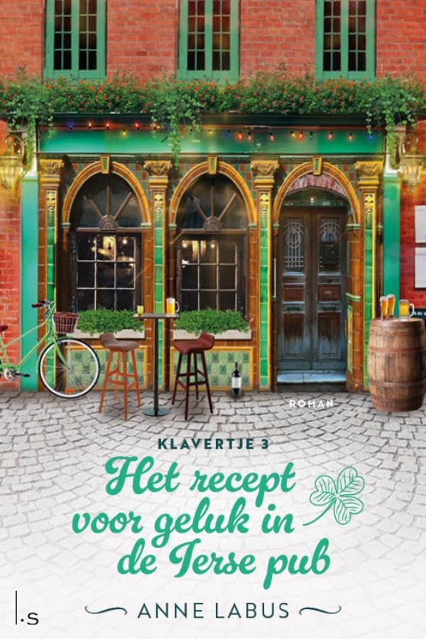 Het recept voor geluk in de Ierse pub (Klavertje, 3) Contemporary literature