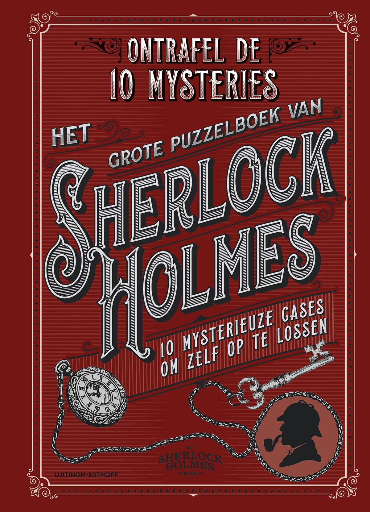 Het grote puzzelboek van Sherlock Holmes: 10 mysterieuze cases om zelf op te lossen book