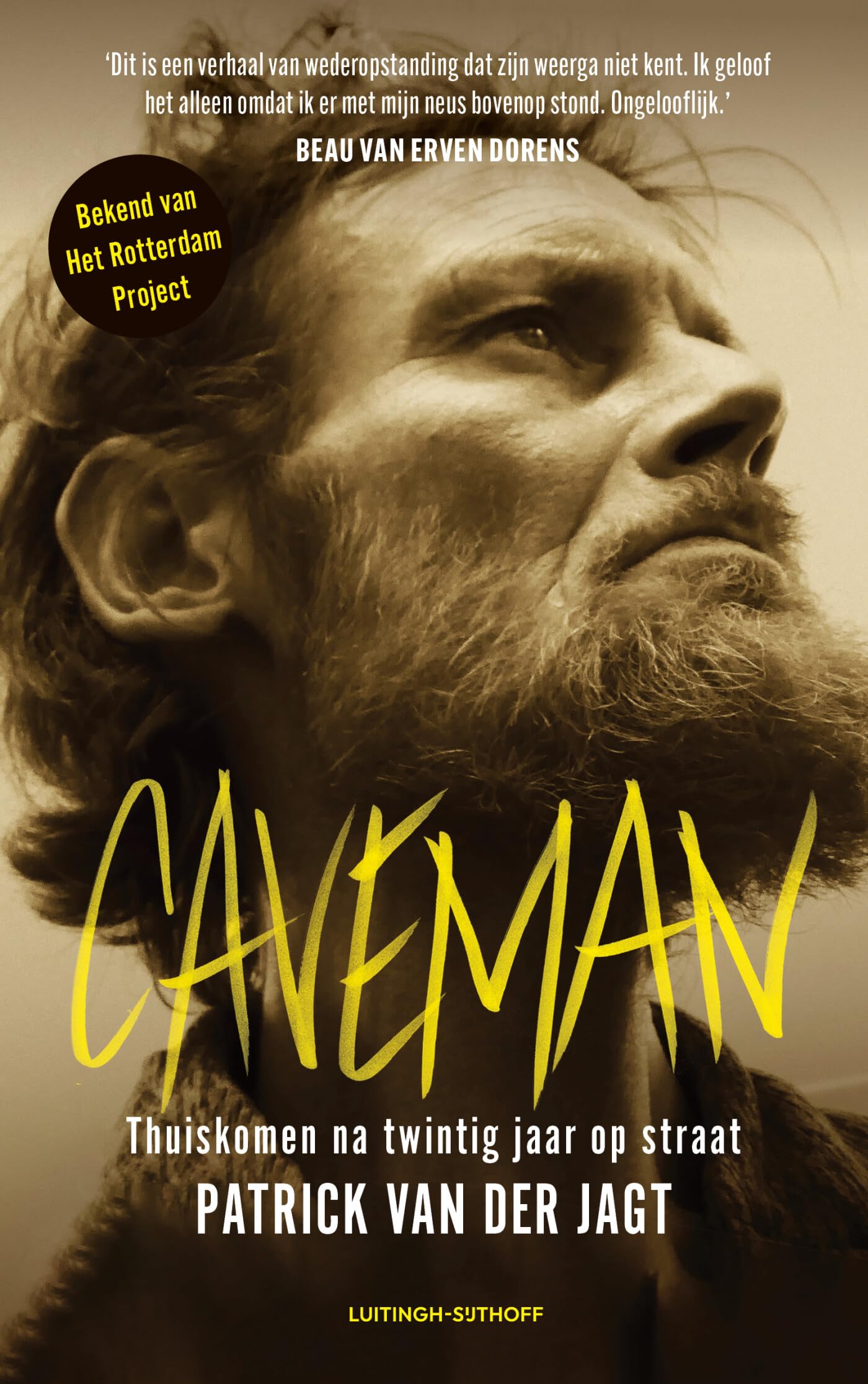 Caveman: thuiskomen na twintig jaar op straat Art & Literature