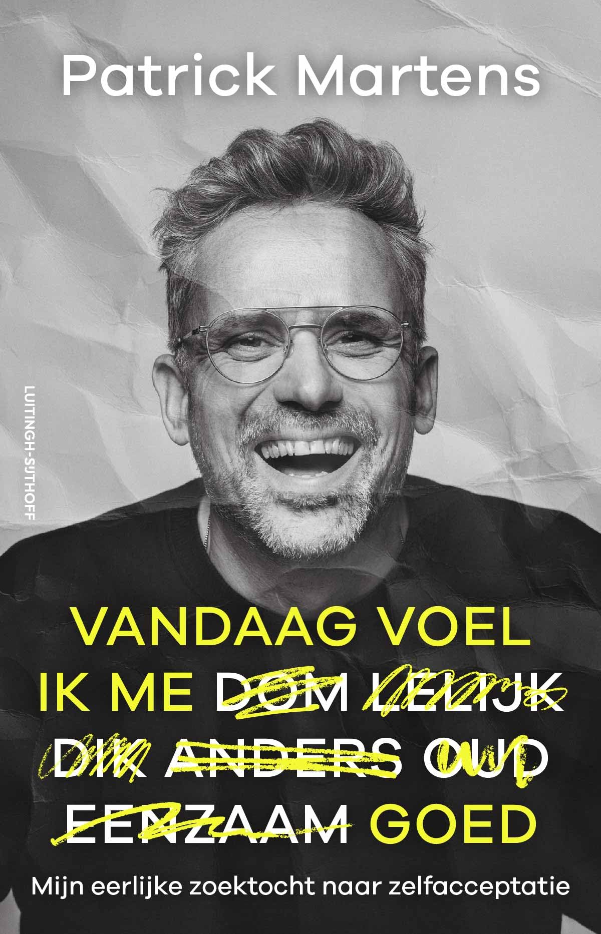 Vandaag voel ik me goed: Mijn eerlijke zoektocht naar zelfacceptatie Art & Literature
