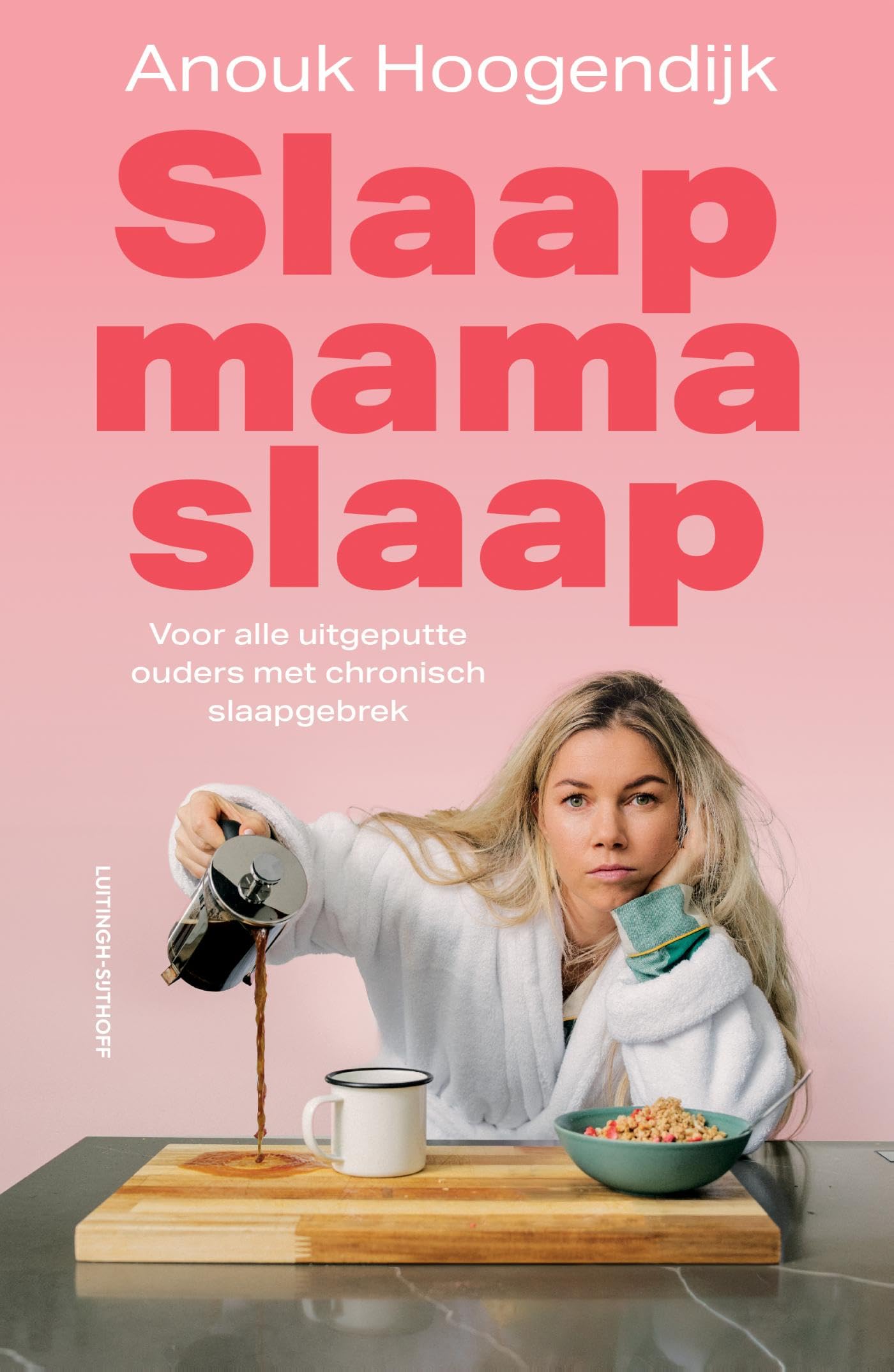 Slaap mama slaap: Voor alle uitgeputte ouders met chronisch slaapgebrek book