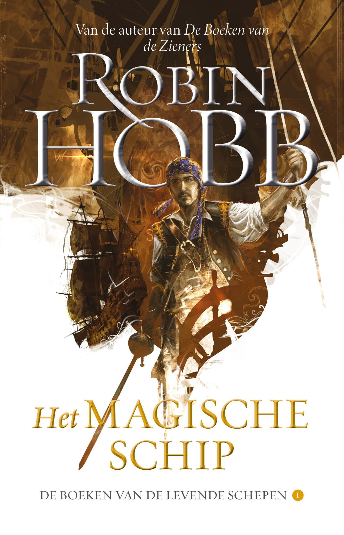 De Boeken van de Levende Schepen 1 - Het Magische Schip book