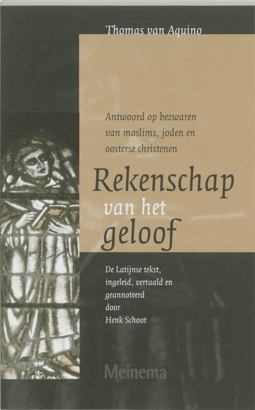 Rekenschap van het geloof: antwoord op bezwaren van moslims, joden en oosterse christenen book