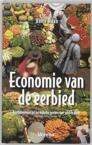 ECONOMIE VAN DE EERBIED KANTTEKENINGEN B Religion & Esotericism