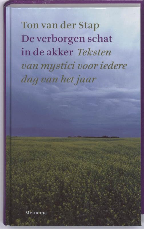 VERBORGEN SCHAT IN DE AKKER, DE: teksten van mystici voor iedere dag van het jaar Religion & Esotericism