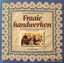 Fraaie handwerken. Een unieke collectie patronen uit 1900 opnieuw toepasbaar book