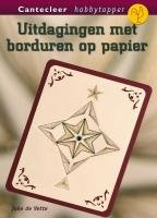 Uitdagingen met borduren op papier (Cantecleer hobbytopper) Books