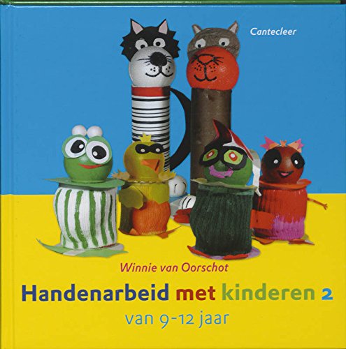 Handenarbeid met kinderen van 9-12 jaar book