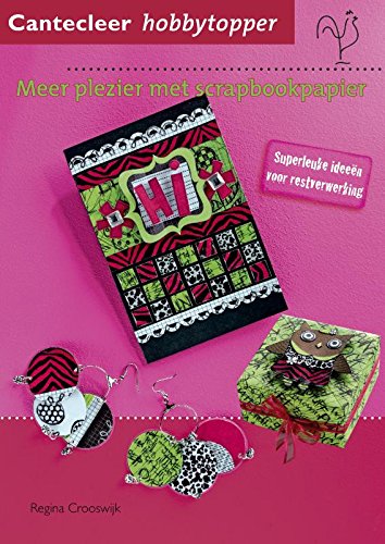 Meer plezier met scrapbookpapier (Hobbytopper) Geology & Geography