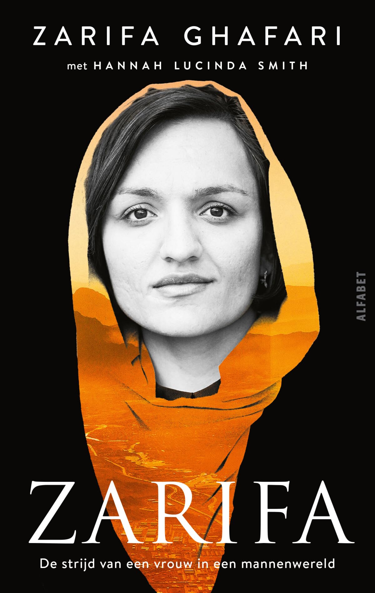 Zarifa: de strijd van een vrouw in een mannenwereld Books