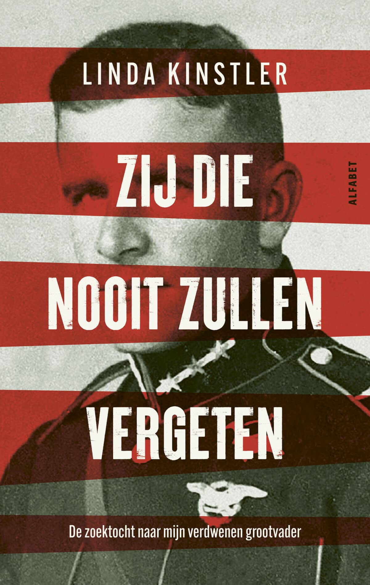 Zij die nooit zullen vergeten: De zoektocht naar mijn verdwenen grootvader Memories
