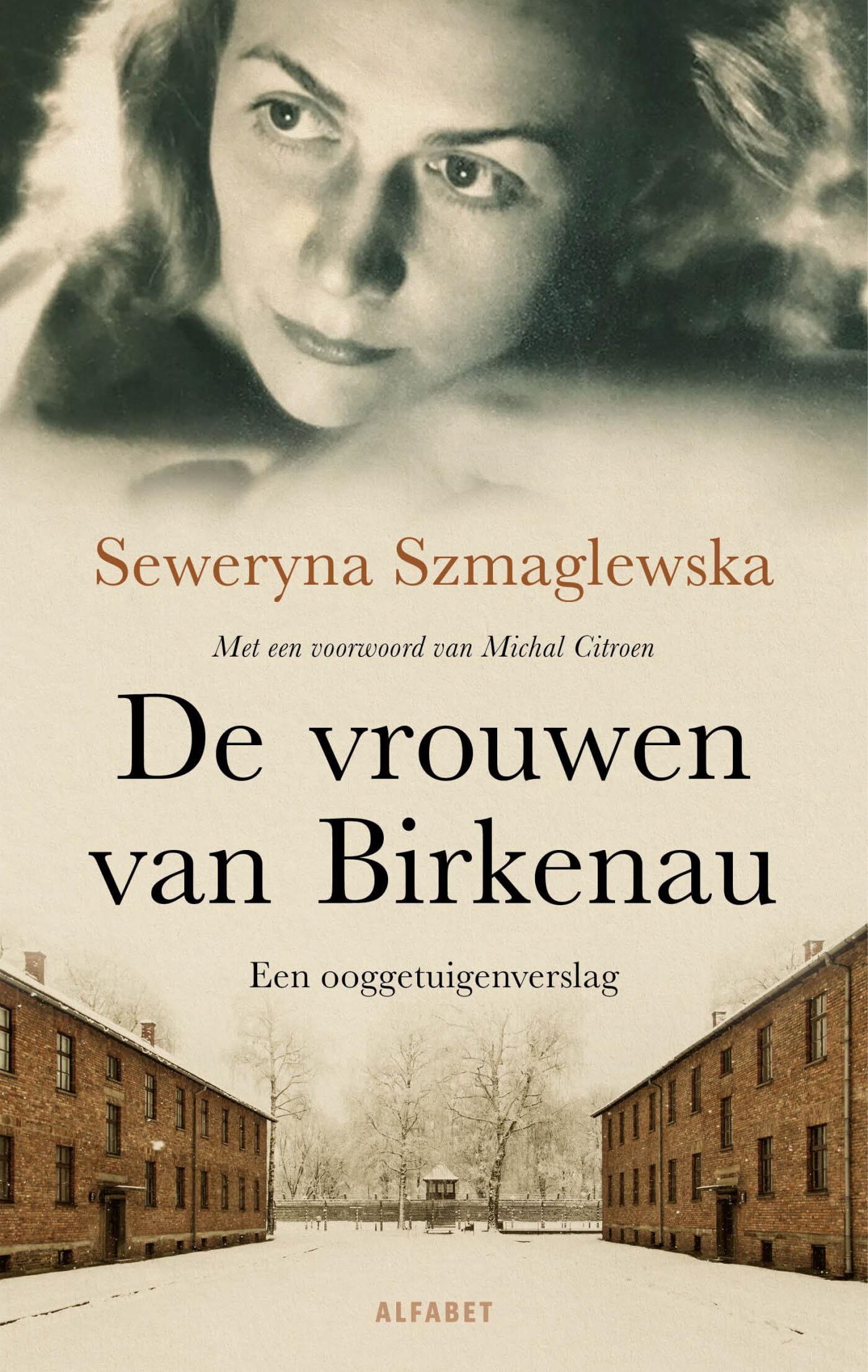 De vrouwen van Birkenau: Een ooggetuigenverslag Memories